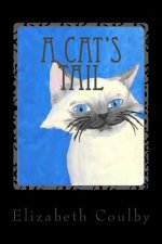 A Cat's Tail