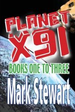 Planet X91 Books One-Three