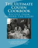 The Ultimate Cousin Cookbook