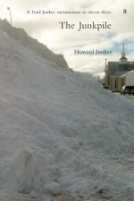 The Junkpile: Selected Slush: 1949-2011