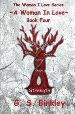 A Woman In Love: Book Four