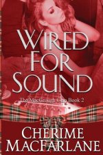 Wired For Sound: The MacGrough Clan