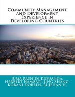 Community Management and Development Experience in Developing Countries