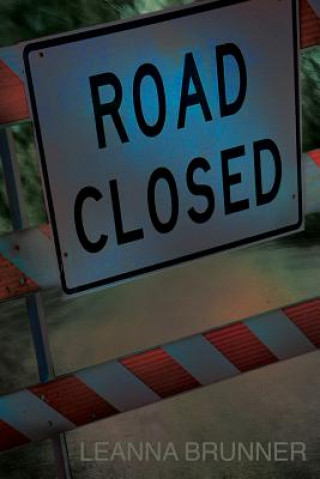 Road Closed