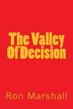 The Valley Of Decision