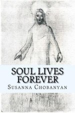 Soul Lives Forever