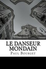Le Danseur Mondain