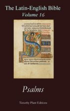 The Latin-English Bible - Vol 16: Psalms