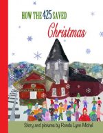 How the 425 Saved Christmas