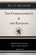 The Commandments and The Kingdom