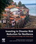 Investing in Disaster Risk Reduction for Resilience