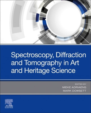 Spectroscopy, Diffraction and Tomography in Art and Heritage Science