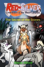 RedSilver: Guardians of the Heart Forest - The Secret of the Stones