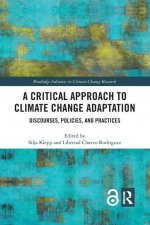 Critical Approach to Climate Change Adaptation