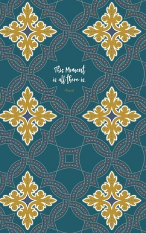 Teal Undated Planner - This Moment Is All There Is