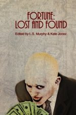 Fortune: Lost and Found