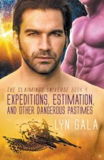 Expedition, Estimation, and Other Dangerous Pastimes