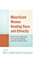 Minoritized Women Reading Race and Ethnicity