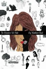 The Monsters We Hide