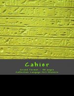 Cahier - Grand Format - 48 pages - Collection Langage-Art-Histoire: Design Original 6