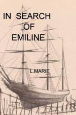 In Search of Emiline