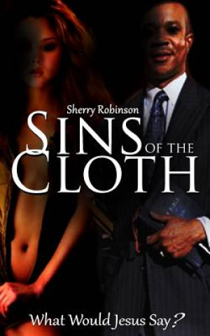 Sins Of The Cloth