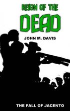 Reign of the Dead: The Fall of Jacento