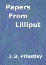 Papers From Lilliput: A collection of essays (Aura Press)