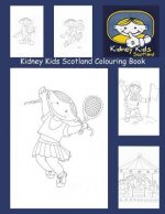 Kidney Kids Scotland Colouring Book: These colouring books are to help raise money for Kidney Kids Scotland.