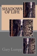 Shadows Of Life