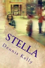 Stella: One small town with a big secret...