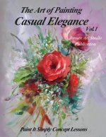 The Art of Painting Casual Elegance