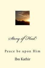Story of Hud: Peace be upon Him