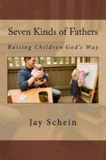 Seven Kinds of Fathers