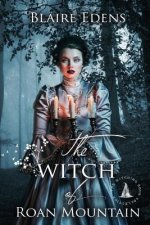 The Witch of Roan Mountain
