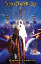 Open The 7th Eye: Awake From The Dream of Duality