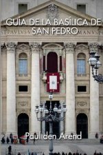 Guía de la Basílica de San Pedro