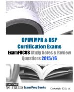 CPIM MPR & DSP Certification Exams ExamFOCUS Study Notes & Review Questions 2015/16
