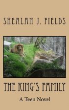 The King's Family: A Teen Novel