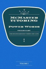 McMaster's Power Words: Vocabulary for Standardized Tests and Life