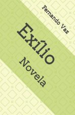 Exílio: Novela
