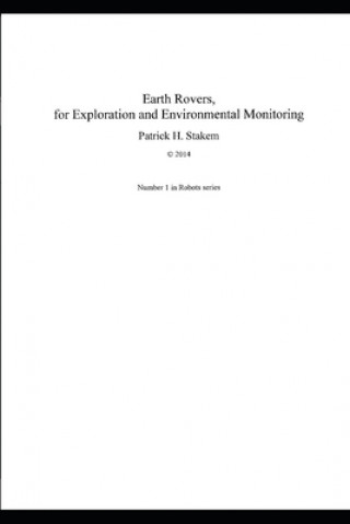 Earth Rovers: for Exploration and Environmental Monitoring