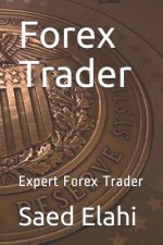 Forex Trader: Expert Forex Trader