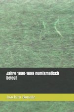 Jahre 1600-1699 numismatisch belegt