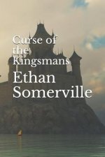 Curse of the Kingsmans