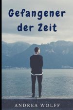 Gefangener der Zeit