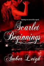 Scarlet Beginnings