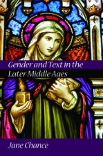 Gender and Text in the Later Middle Ages