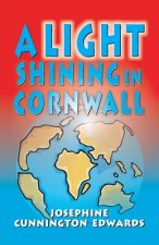 Light Shining in Cornwall