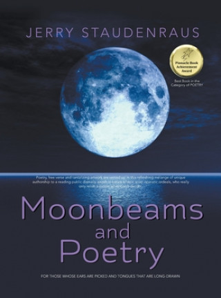 Moonbeams and Poetry